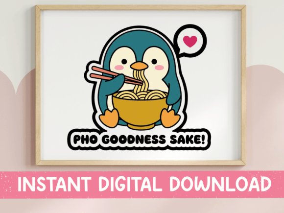 Cute and Clever: Pho Goodness Sake Penguin Sticker for T-Shirt Designs