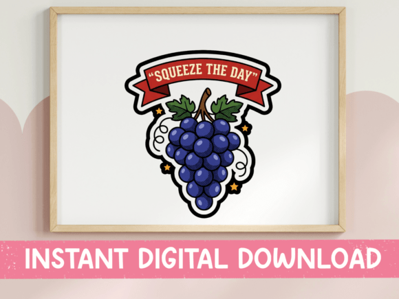 Squeeze the Day Grape Bunch Sticker: Graphics & T-Shirt Designs